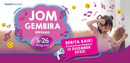 Wyeth Nutrition "Jom Gembira Bersama" S26 Progress